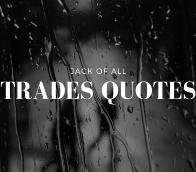 jack of all trades full quote