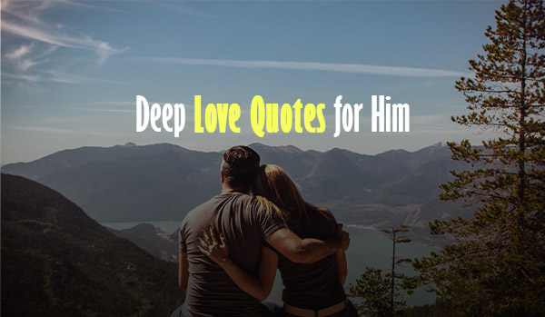 Short love quotes for him